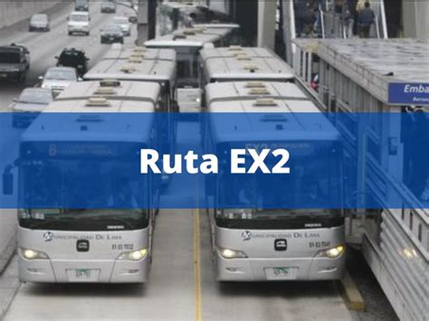 Ruta Expreso Metropolitano Paraderos Y Horarios