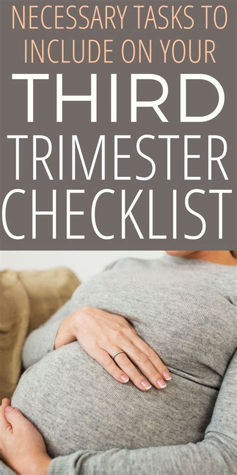 The Only Third Trimester Checklist You Will Ever Need Third Trimester