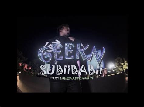 Subiibabii Geekn Dir By Lukesnappedagain YouTube