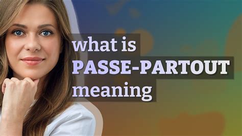 Passe-partout | meaning of Passe-partout - YouTube