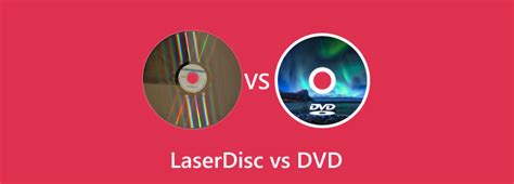 Laseddisc Vs Dvd Facts Recommendation And Comparison