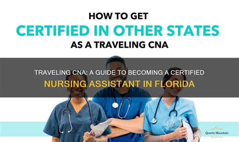 Traveling Cna A Guide To Becoming A Certified Nursing Assistant In