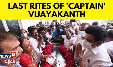 Vijayakanth Funeral: Thousands Gather To Bid Farewell To Beloved ...