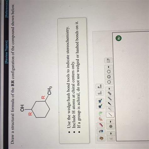 Solved Draw A Structural Formula Of The Rr Configuration Of Chegg