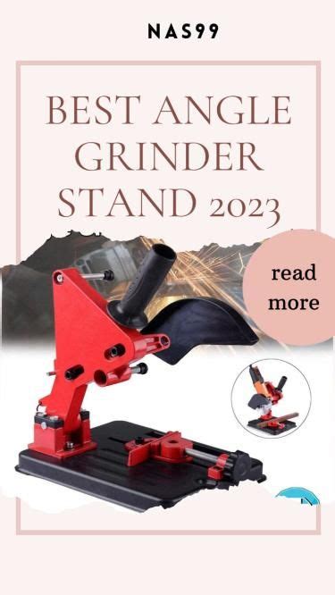 Top Best Angle Grinder Stands Of Durable Safer Artofit