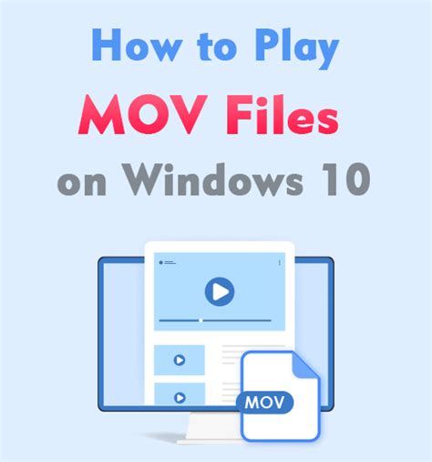 How To Play MOV Files On Windows 10 100 Workable Tips