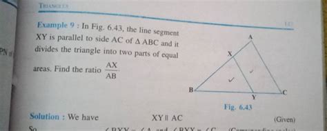 Example In Fig The Line Segment Xy Is Parallel To Side Ac Of A