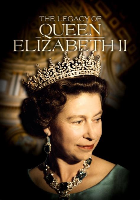 The Legacy of Queen Elizabeth II streaming online