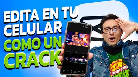 La Mejor App Para Editar Videos En Android Y Iphone 2022 ¡gratis