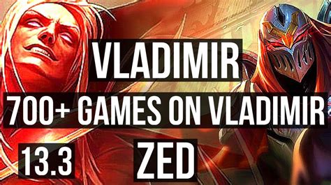 VLAD Vs ZED MID Rank 4 Vlad 7 1 7 700 Games 900K Mastery KR