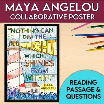 Maya Angelou Quote Collaborative Poster With Reading Passage Extension