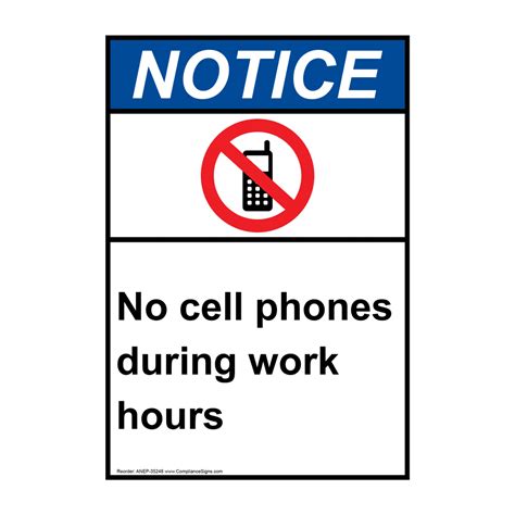 Ansi No Cell Phones During Work Hours Sign With Symbol Ane