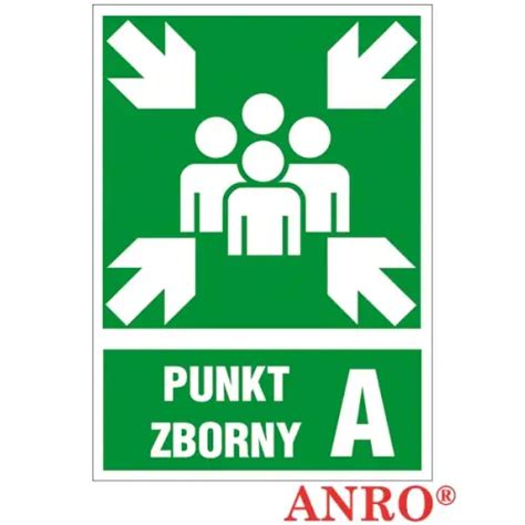 Znak Ewakuacyjny Punkt Zborny A ZZ 54E Anro Super Cena Sklep