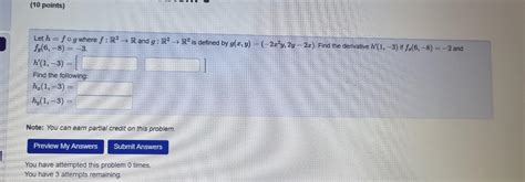 Solved Let H F∘g Where F R2→r And G R2→r2 Is Defined By