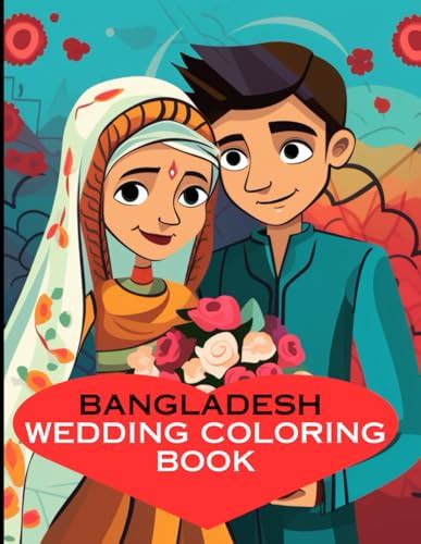 Bangladesh Coloring Book Exploring Bangladeshi Fashion And Wedding