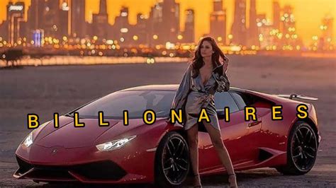 Billionaires L High End Life Of Billionaires L Top Luxury Lifestyle