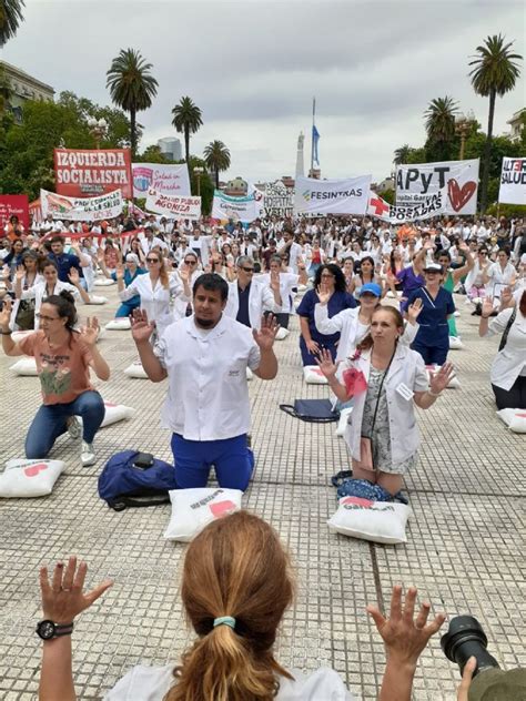 Fuerte Reclamo Paro Nacional Y Movilizaci N De M Dicos A Plaza De Mayo