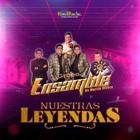 Stream Grupo Ensamble Listen To Nuestras Leyendas Playlist Online For