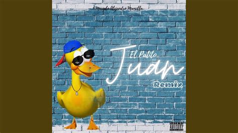 El Patito Juan Feat Biper Y Sus Amigos Remix Youtube Music