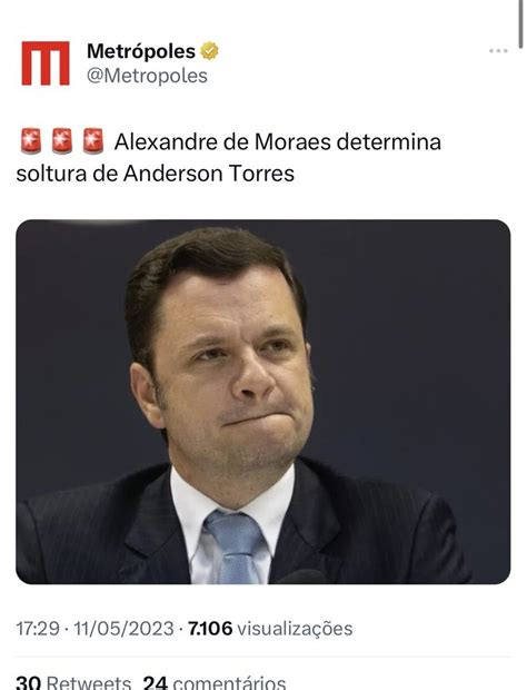 Jakelyne Loiola On Twitter Enfim Anderson Torres Foi Solto Mas De