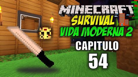 Minecraft Vida Moderna 2 Capitulo 54 QUE ES ESO ENCONTRAMOS