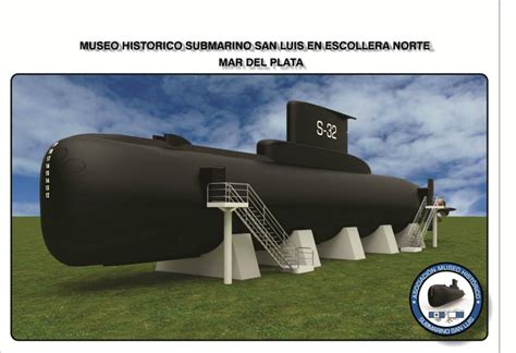 Submarinos Trabajan Para Que Mar Del Plata Tenga Un Submarino Museo