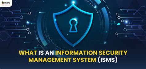 What Is An Information Security Management System Isms