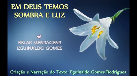 Em Deus Temos Sombra E Luz Mensagem De Deus Para Hoje Belas