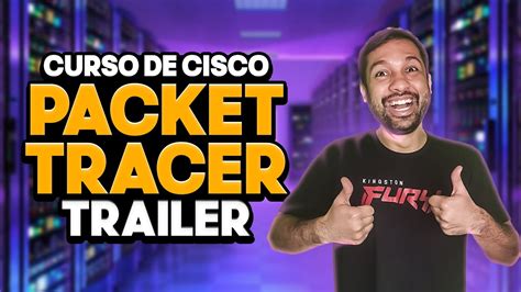 Trailer Curso De Cisco Packet Tracer YouTube