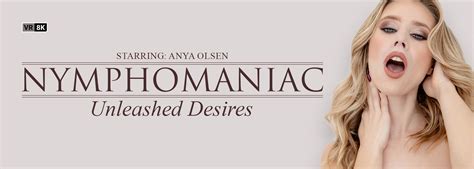 Nymphomaniac Unleashed Desires Vr Porn Video K K Full Hd And