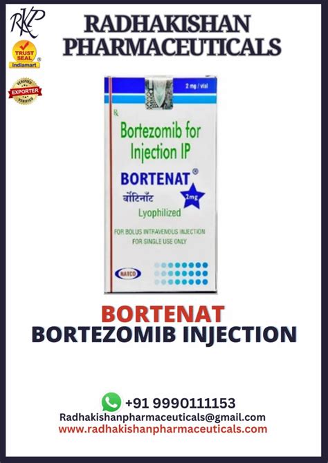 Bortenat 3 5 Mg Injection Packaging Size Pack Of 1 Vial At Best Price