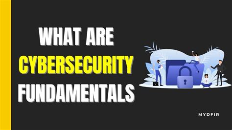 What Are Cybersecurity Fundamentals YouTube