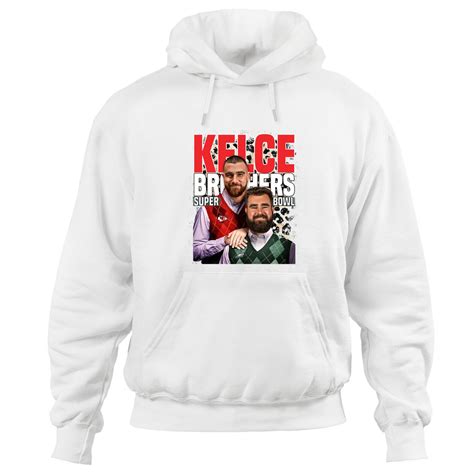 Kelce Bowl | Kelce Brothers | Travis Kelce Hoodies | Jason Kelce Hoodies