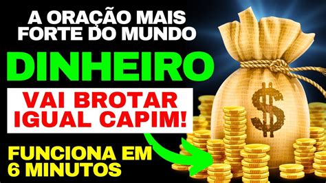 D Medo Vai Receber Muito Dinheiro Depois De Fazer Esta Ora O