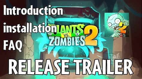 Plants Vs Zombies 2 Alternate UniverZ Release Trailer YouTube