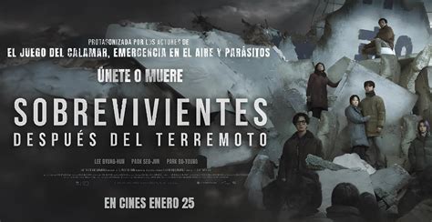 Ya en cines Sobrevivientes Después del terremoto película con el