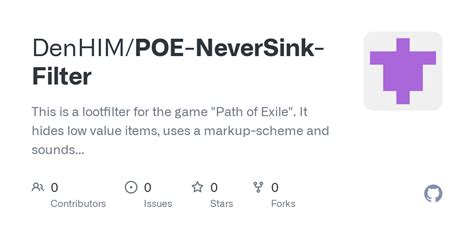 GitHub - DenHIM/POE-NeverSink-Filter: This is a lootfilter for the game ...