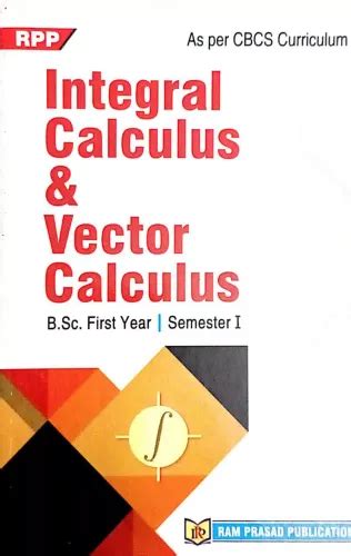 Integral Calculus Vector Calculus B Sc 1st Year 1st Sem