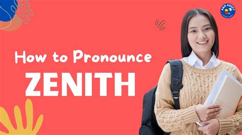 How To Pronounce Zenith And What It Means Helpful Guide For Zenith