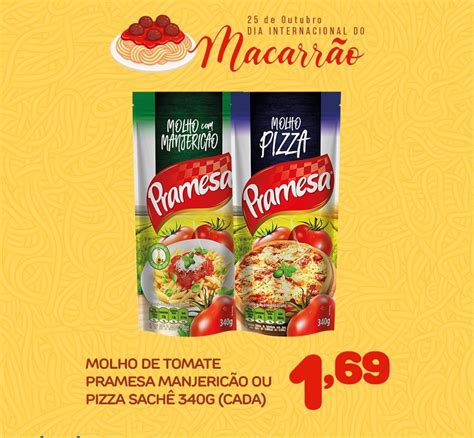 Molho De Tomate Pramesa Manjericao Ou Pizza Sache 340g Cada Oferta Na