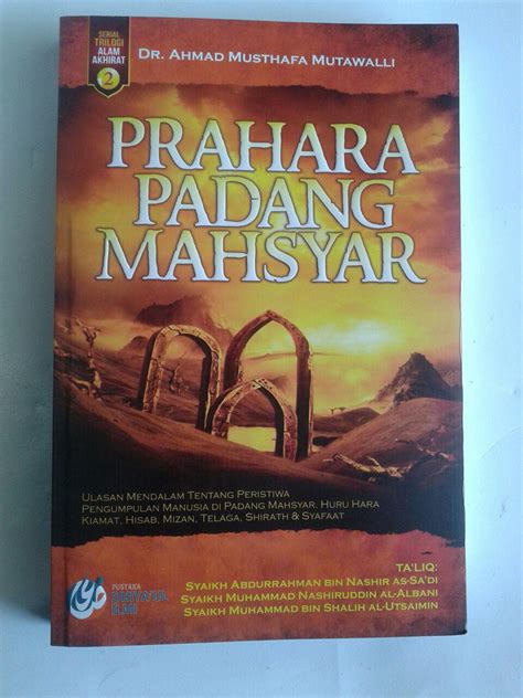 Buku Prahara Padang Mahsyar Seri Trilogi Alam Akhirat