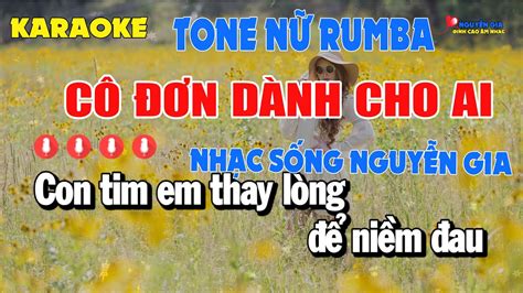 Karaoke C N D Nh Cho Ai Rumba Tone N Nh C S Ng Karaoke Nh C Tr