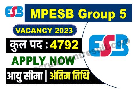 Mpesb Group 5 Recruitment 2023 मध्य प्रदेश में ग्रुप 5 के कुल 4792