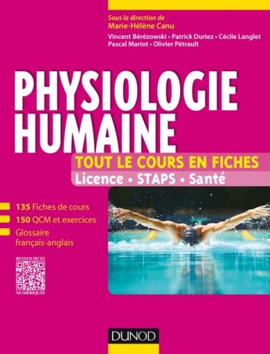 Physiologie humaine Tout le cours en fiches Licence STAPS Santé