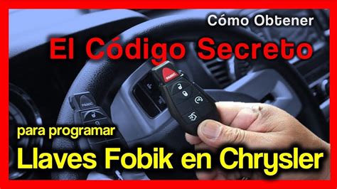 C Mo Obtener C Digo Secreto Para Programar Llaves Fobik Chrysler Youtube