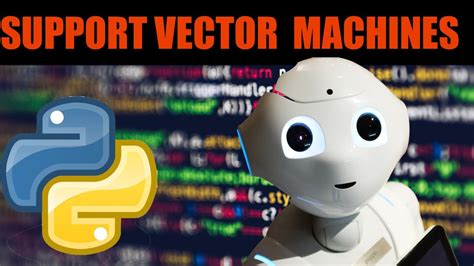 Support Vector Machines Python Complete Tutorial In Python Youtube