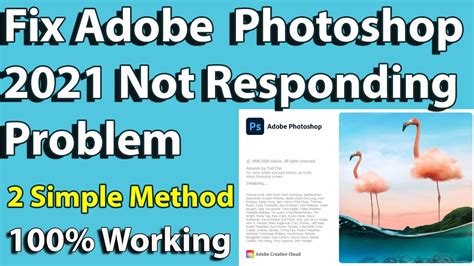 How To Fix Adobe Photoshop 2021 Not Responding Problem Two Simple