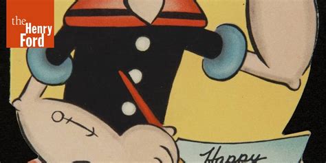 Popeye The Sailor Man Birthday Card Given July 31 1939 The Henry Ford