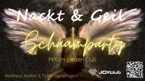 Fkk Schaumparty G Ab Uhr Swinger Party Sigmaringen