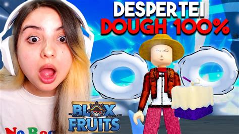 Finalmente Despertei Todos Os Poderes Da Fruta Dough No Blox Fruits Fiquei Chocada Youtube